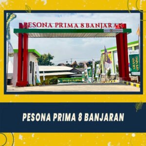 Pesona Prima 8 Banjaran