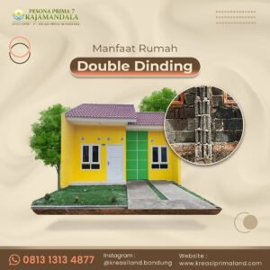 Manfaat Rumah subsidi Double Dinding