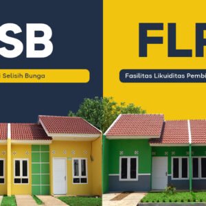 Perbedaan FLPP dan SSB, Info Sebelum Mengambil Kredit Rumah