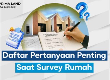 PERTANYAAN SURVEY RUMAH KPR