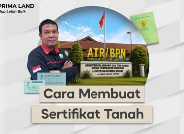 Cara Membuat Sertifikat Tanah untuk Pembeli Rumah Pertama