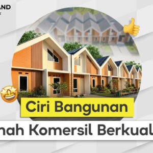 Bangunan Rumah Komersil Pengertian, Fungsi, dan Keunggulannya sebagai Investasi Modern