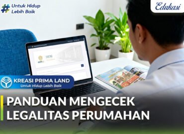 Cara Cek Legalitas Perumahan Sebelum Membeli Rumah