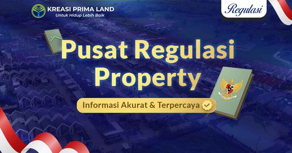 Pusat Regulasi Properti