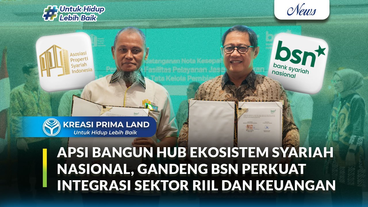 APSI Bangun HUB Ekosistem Syariah Nasional, Gandeng Bank Syariah Nasional Perkuat Integrasi Sektor Riil dan Keuangan