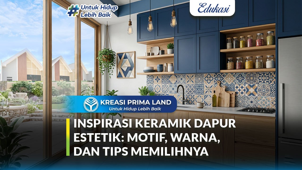 Inspirasi Contoh Keramik Dapur Estetik untuk Menyempurnakan Hunian Anda