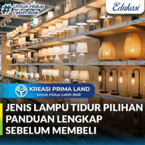 Jenis Lampu Tidur Pilihan Terbaik untuk Suasana Kamar yang Nyaman dan Estetik