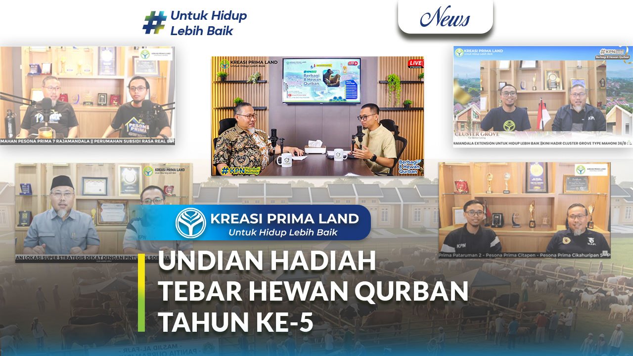 Kreasi Prima Land Kembali Gelar Undian “Tebar Hewan Qurban 1447 H” Secara Live, Perkuat Silaturahmi Bersama Warga Perumahan