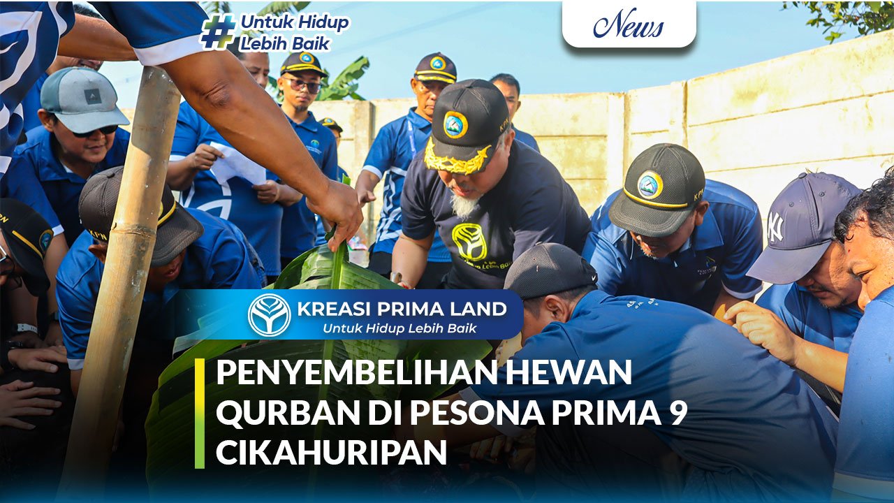 Kreasi Prima Land Salurkan Hadiah Qurban untuk Karyawan, Tradisi yang Terus Dijaga Sejak 2008